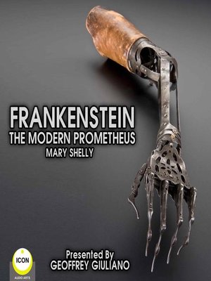 cover image of Frankenstein The Modern Prometheus